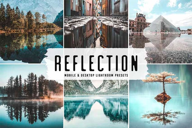 Reflection Mobile & Desktop Lightroom Presets