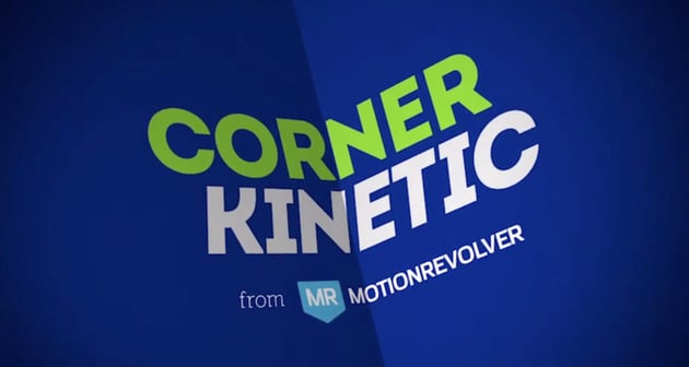 Corner Kinetic