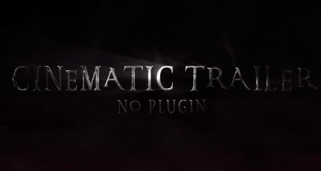 Cinematic Trailer