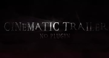 Cinematic Trailer